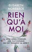 Rien qu'à moi