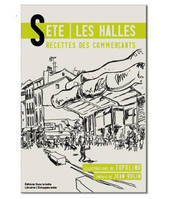 Sète, les halles, Recettes des commerçants