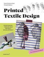 Printed Textile Design Profession Trends and Project Development /anglais