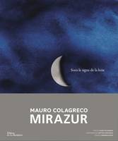 Cuisine - Gastronomie Sous le signe de la lune, Mirazur