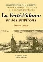 La Ferté-Vidame et ses environs