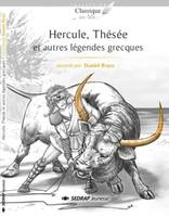Hercule, Thésée et autres légendes grecques - roman