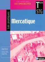 Mercatique - Terminale STG, term STG