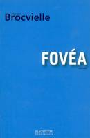 Fovéa