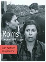 Roms, une histoire européenne