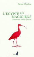 L'Egypte des magiciens