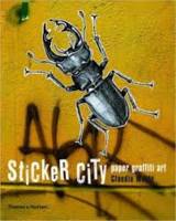 Sticker City paper graffiti art