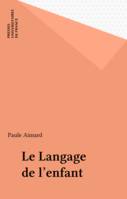 Le Langage de l'enfant