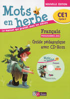 Mots en herbe français CE1 2016 Livre du Maître avec CD-rom