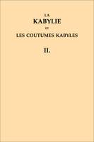 La Kabylie et les coutumes kabyles