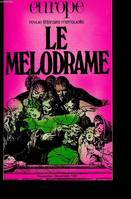 Le Mélodrame numéro 703-704