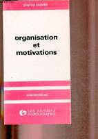 Organisation Et Motivations