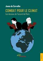Combat pour le climat, Les dessous de l'accord de Paris