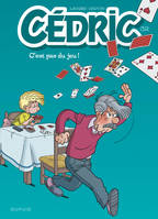 Cédric ., 32, Cédric - Tome 32 - C'est pas du jeu !