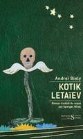 Kotik Letaïev, Suivi de : les souffrances de kotik ou le palimpseste de l'enfance