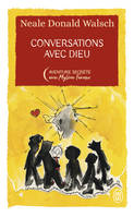 Conversations avec Dieu, UN DIALOGUE HORS DU COMMUN