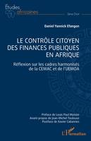 Le contrôle citoyen des finances publiques en Afrique, Réflexion sur les cadres harmonisés de la CEMAC et de l'UEMOA