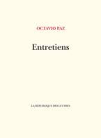 Entretiens avec Octavio Paz