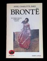 Oeuvres / Les Brontë., 1, OEUVRES Tome I - Wuthering Heights - Agnès Grey - Villette