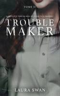 2, Troublemaker - Tome 2, Le phénomène Wattpad et TikTok