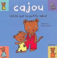 1, CAJOU CALINE PAR SA PETITE SOEUR