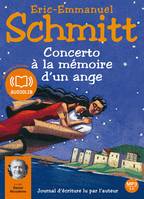 Concerto à la mémoire d'un ange, Livre audio 1 Cd MP3 - 541 Mo - Journal d'écriture lu par l'auteur