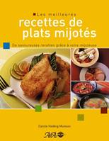 Meilleures recettes de plats mijotés, de savoureuses recettes grâce à votre mijoteuse