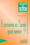 Economie et santé, quel avenir ?