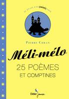 Méli Mélo, 25 poèmes et comptines