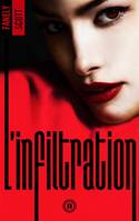 2, L'Infiltration - tome 2