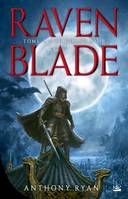 2, Raven Blade Tome 2 - Le chant noir