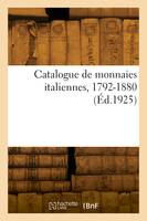 Catalogue de monnaies italiennes, 1792-1880