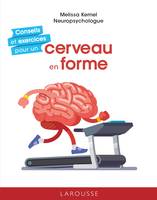 Conseils et exercices pour un cerveau en forme