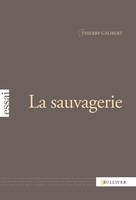 La sauvagerie