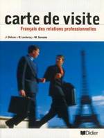 Français des relations professionnelles - Livre élève, Carte de visite