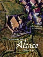 La route des vins d'Alsace, Tours & détours