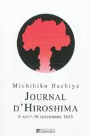 Journal d'Hiroshima, 6 août-30 septembre 1945