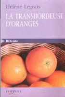 La transbordeuse d'oranges