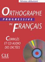 Orthographe progressive du français, Niveau débutant