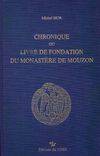 Chronique ou livre de fondation du monastère de Mouzon