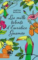 Les mille talents d'Eurídice Gusmão, Roman