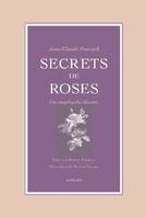 Secrets de roses, Une encyclopédie illustrée