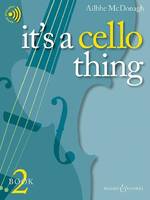 It's a Cello Thing, cello and piano.