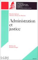 Administration et justice