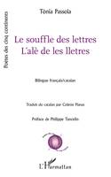 Le souffle des lettres / L'alè de les lletres, Bilingue français/catalan