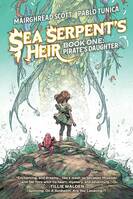 Pirate's Daughter (Sea Serpent's Heir, 1)