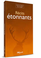 5, Récits étonnants