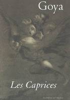 goya les caprices, les 