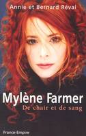Mylène Farmer, de chair et de sang
