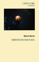 Sirènes en sous-sol Warner, Marina, nouvelles